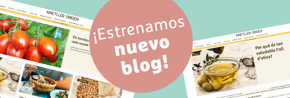 ¡Descubre el nuevo blog de Ametller Origen!