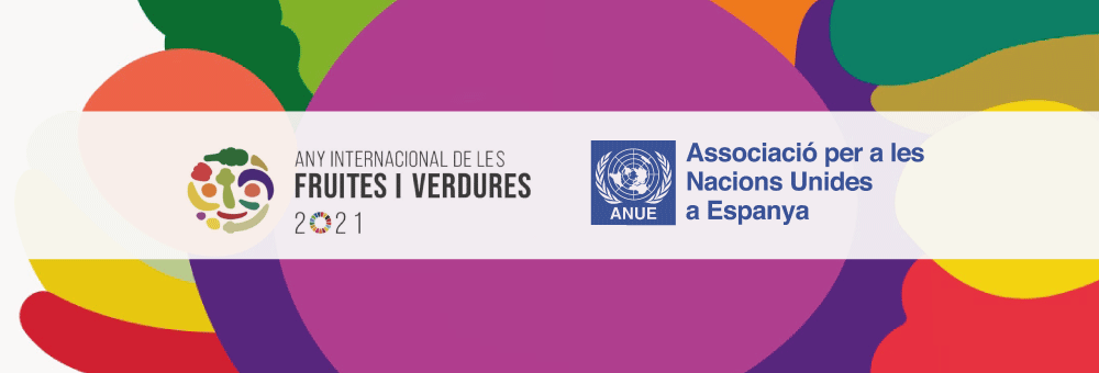 2021: Any Internacional de les Fruites i les Verdures