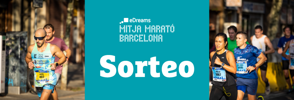 ¡Sorteamos 6 dorsales para la eDreams Mitja Marató de Barcelona!