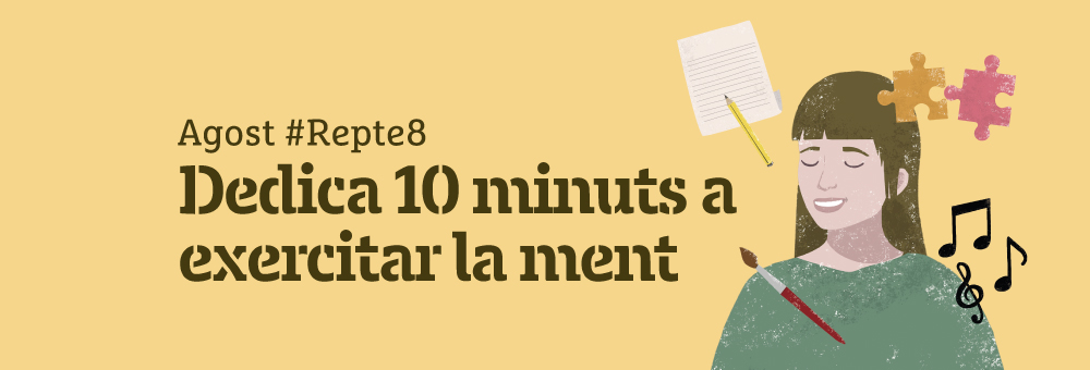 Et proposem un nou repte a l’agost: t’hi sumes?