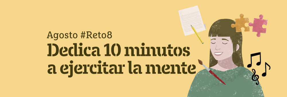 Te proponemos un nuevo reto en agosto: ¿te sumas?