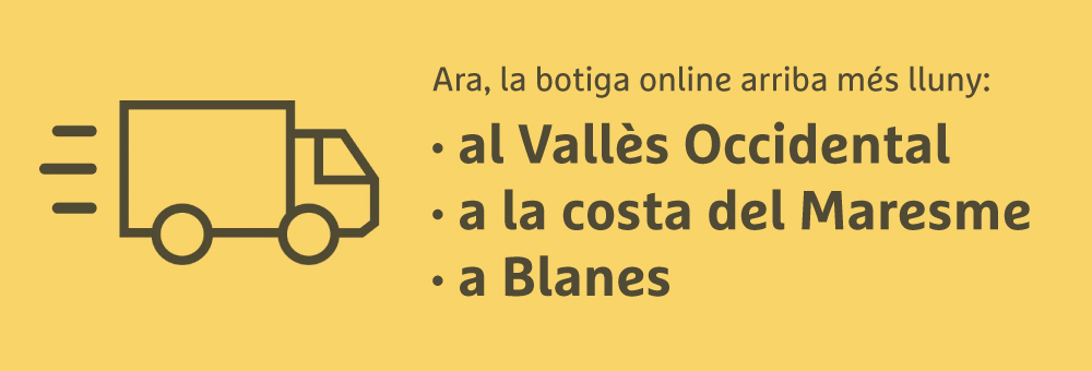 Amb la Botiga Online arribem més lluny!